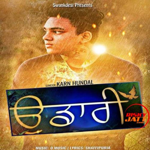 Udaari Karn Hundal Mp3 Song Free Download