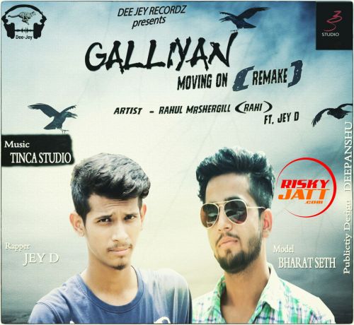 Gallian Remake Rahul Mrshergill, Jey D Mp3 Song Free Download