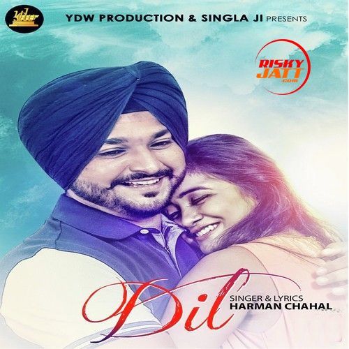 Dil Harman Chahal Mp3 Song Free Download