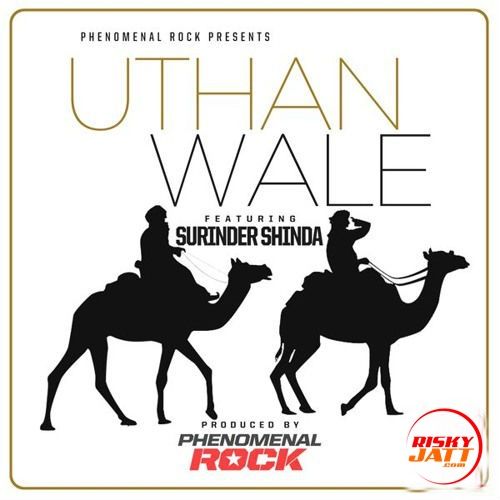 Uthan Wale Surinder Shinda, Phenomenal Rock Mp3 Song Free Download