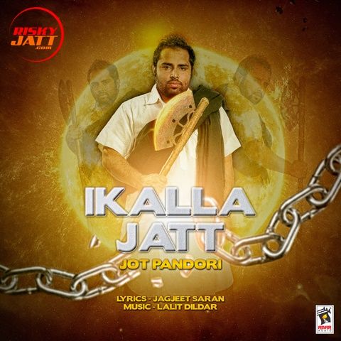 Ikalla Jatt Jot Pandori Mp3 Song Free Download