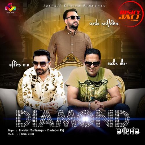 Diamond Hardev Mahinangal, Davinder Raj Mp3 Song Free Download