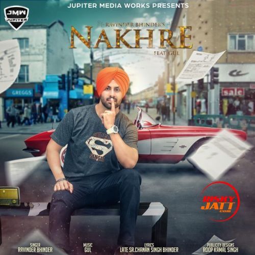 Nakhre Ravinder Bhinder Mp3 Song Free Download