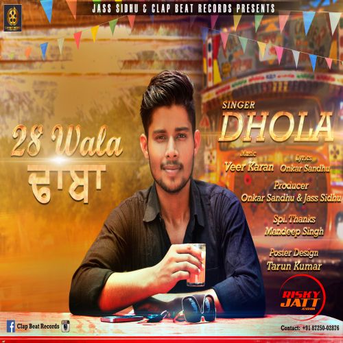 28 Wala Dhaba Dhola Mp3 Song Free Download