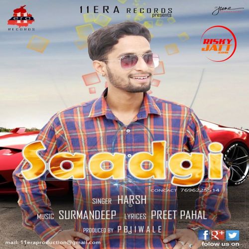 Saadgi Harsh Mp3 Song Free Download