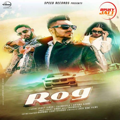 Rog Jaggy Singh, Chamquila Mp3 Song Free Download