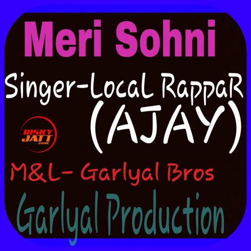 Meri Sohni (Rap Song) Local Rappar Mp3 Song Free Download