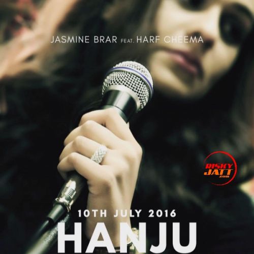 Hanju Jasmine Brar, Harf Cheema Mp3 Song Free Download