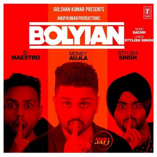 Boliyan Money Aujla Mp3 Song Free Download