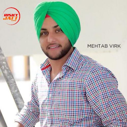 Mustang Mehtab Virk Mp3 Song Free Download