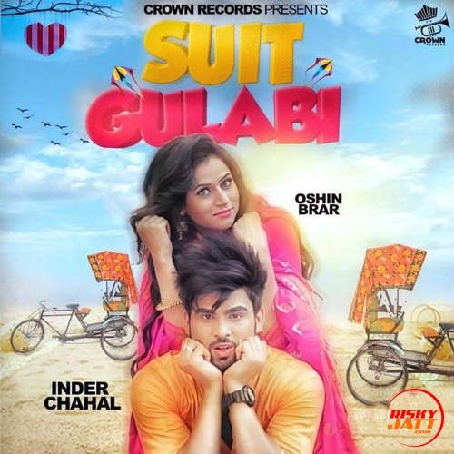 Suit Gulabi Inder Chahal Mp3 Song Free Download