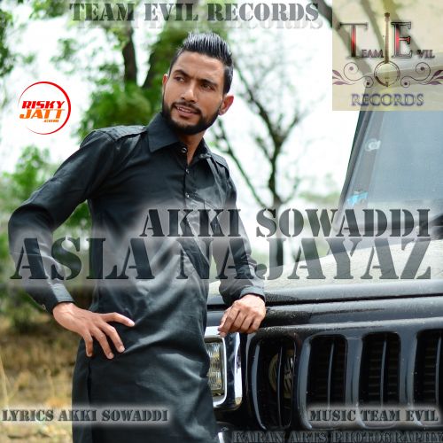 Asla Najayaz Akki Sowaddi Mp3 Song Free Download