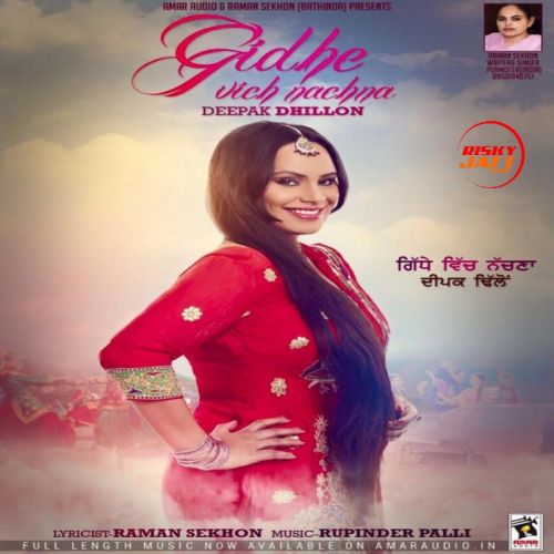 Gidhe Vich Nachna Deepak Dhillon Mp3 Song Free Download