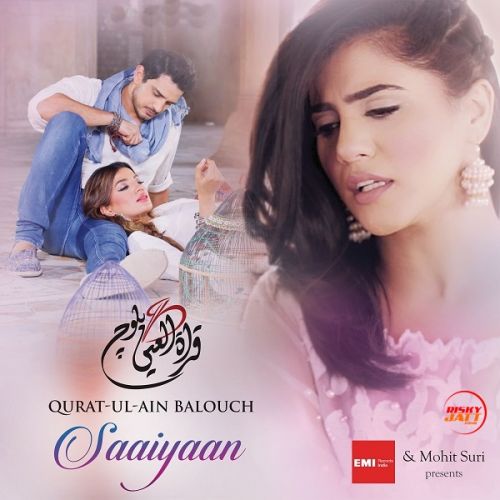 Saaiyaan Qurat Ul Ain Balouch Mp3 Song Free Download