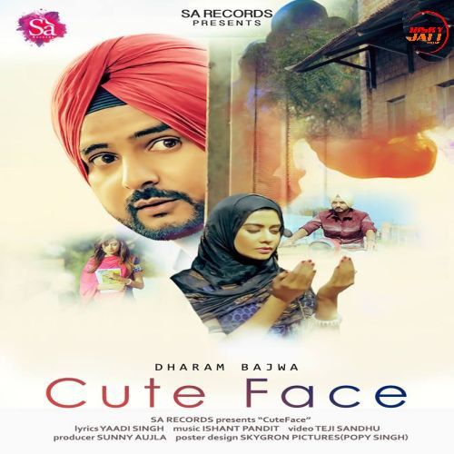 Cute Face Dharam Bajwa Mp3 Song Free Download