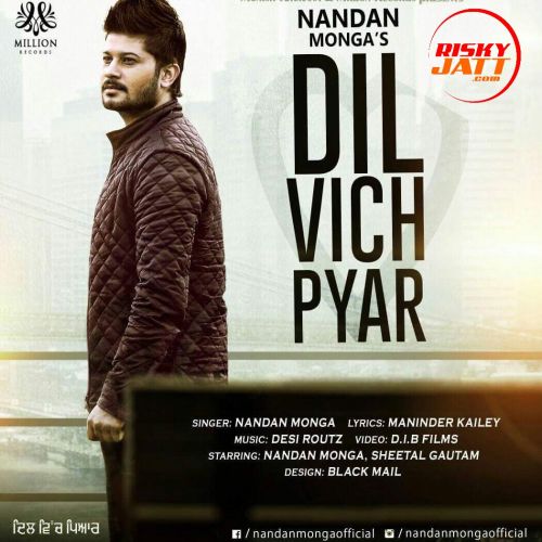 Dil Vich Pyar Nandan Monga Mp3 Song Free Download