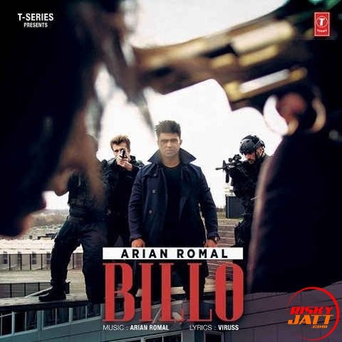 Billo Arian Romal Mp3 Song Free Download