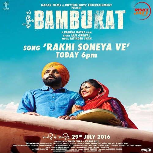 Rakhi Soneya Ve Ammy Virk, Rashi Sood Mp3 Song Free Download