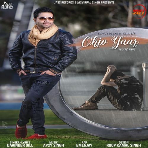 Ohio Yaar Davinder Gill Mp3 Song Free Download