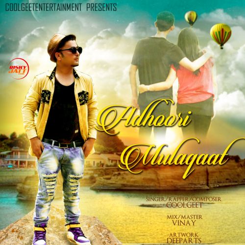 Adhoori Mulaqaat Coolgeet Mp3 Song Free Download