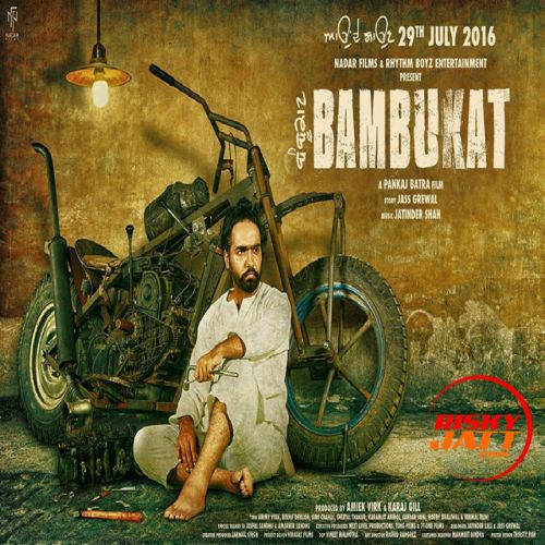 Bambukat Ammy Virk, Amrinder Gill and others... full album mp3 songs download