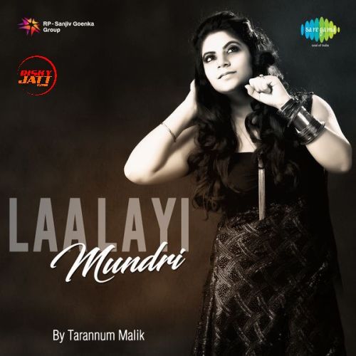 Laa Layi Mundri Tarannum Malik Mp3 Song Free Download