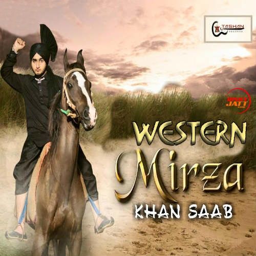 Western Mirza Khan Saab Mp3 Song Free Download