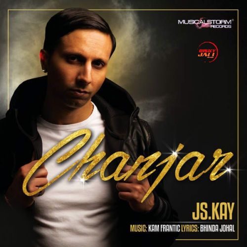 Chanjar JS Kay Mp3 Song Free Download