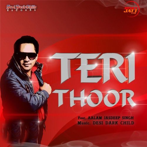 Teri Thoor Aalam Jasdeep Singh Mp3 Song Free Download