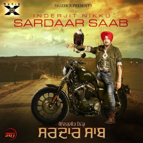 Sardaar Saab Inderjit Nikku Mp3 Song Free Download