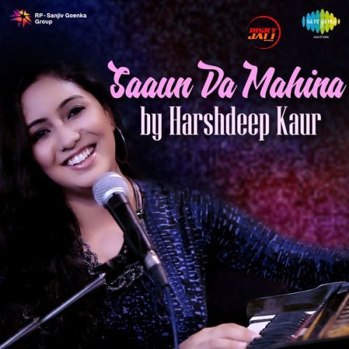 Saaun Da Mahina Harshdeep Kaur Mp3 Song Free Download