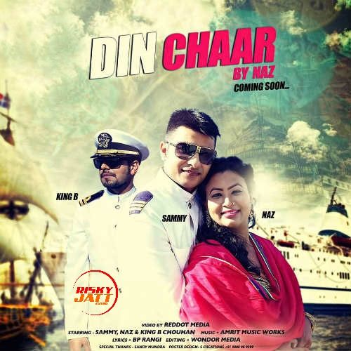 Din Chaar Naz Mp3 Song Free Download