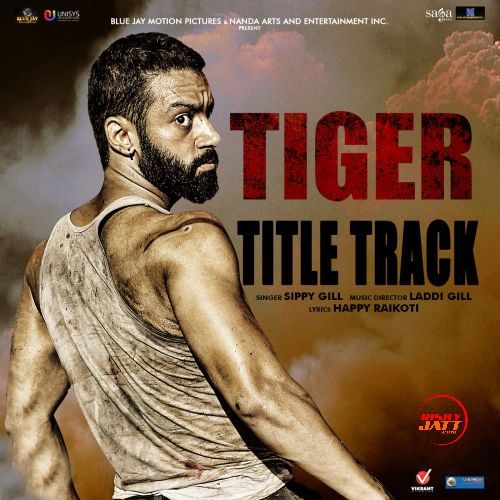 Tiger Sippy Gill Mp3 Song Free Download