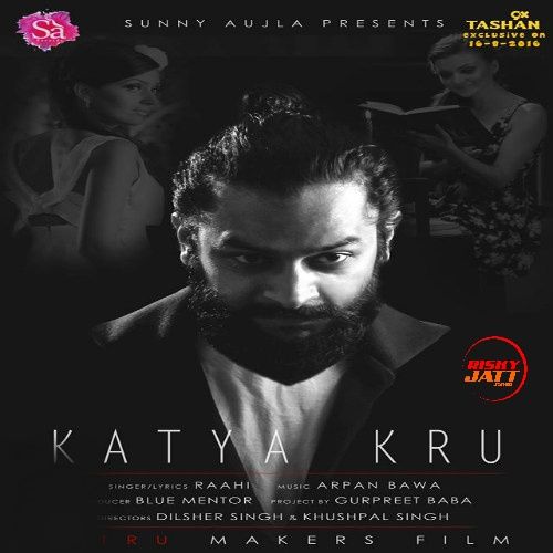 Katya Kru Raahi Mp3 Song Free Download