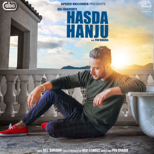 Hasda Hanju Gill Ranjodh Mp3 Song Free Download