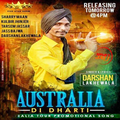 Austraila Di Dharti Darshan Lakhewala Mp3 Song Free Download