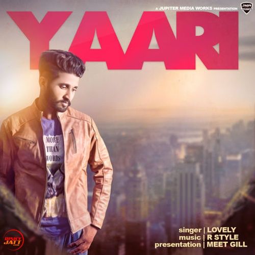 Yaari Lovely Mp3 Song Free Download