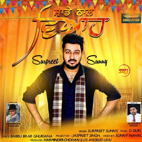 Saade Naal Viah Surpreet Sunny Mp3 Song Free Download