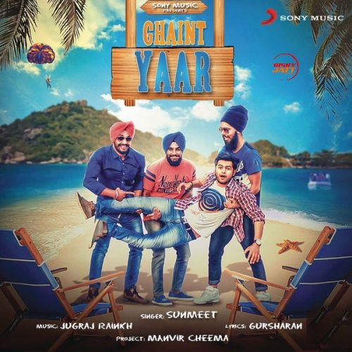 Ghaint Yaar Sunmeet Mp3 Song Free Download