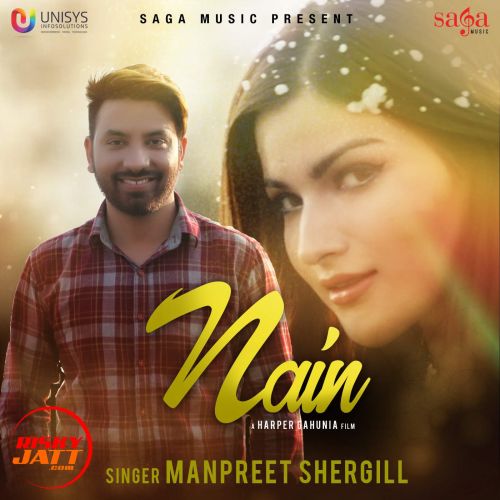 Nain Manpreet Shergill Mp3 Song Free Download