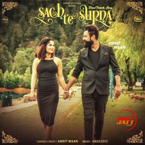 Sach Te Supna Amrit Maan Mp3 Song Free Download