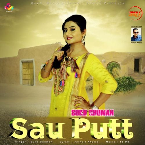 Sau Putt Sukh Ghuman Mp3 Song Free Download