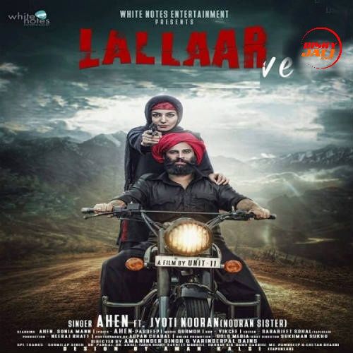 Lallaar Nooran Sisters, Ahen Mp3 Song Free Download