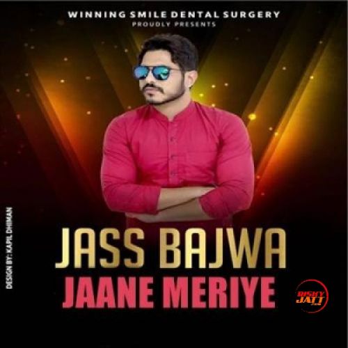 Jaane Meriye Jass Bajwa Mp3 Song Free Download