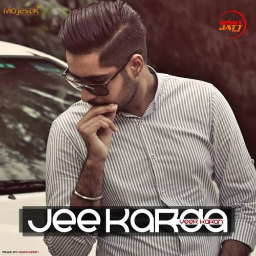 Jee Karda Veer Karan Mp3 Song Free Download