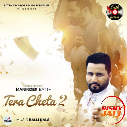 Tera Cheta 2 Maninder Batth Mp3 Song Free Download