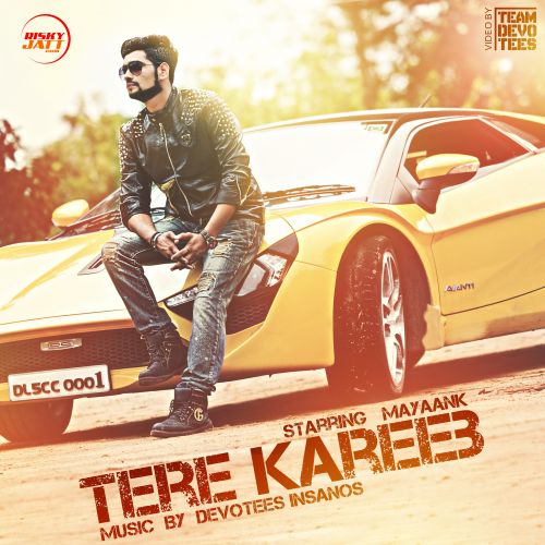 Tere Kaeeb Mayaank Mp3 Song Free Download