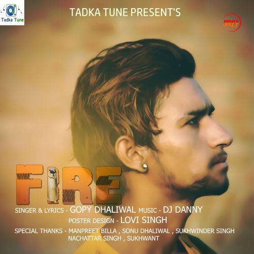 Fire Gopy Dhaliwal Mp3 Song Free Download