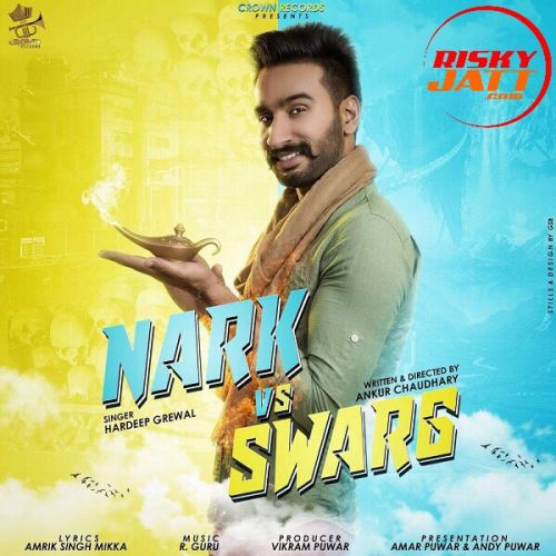 Nark Vs Sawark Hardeep Grewal Mp3 Song Free Download