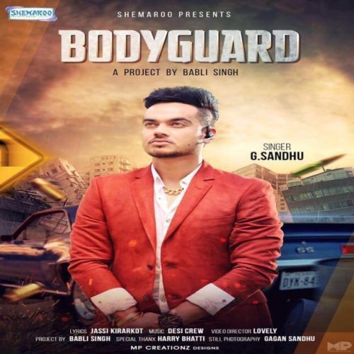 Bodyguard G Sandhu Mp3 Song Free Download